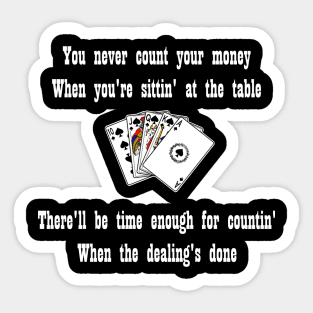 Never count your money, Poker design Sticker